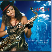 Sandra Grant's Latest CD -  "She'll Blow Your Mind...with Jazz in Blues!"