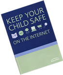 Photo: front cover of 'Kepp Your Child Safe On The Internet' booklet